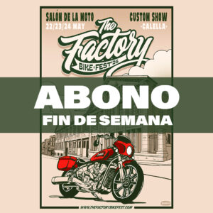 Abono fin de semana | 22, 23 y 24 de mayo, 26